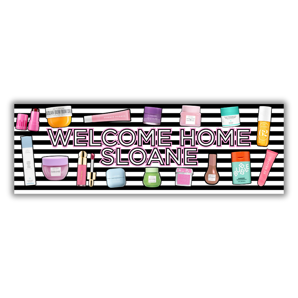 Glam Girl Welcome Home Banner