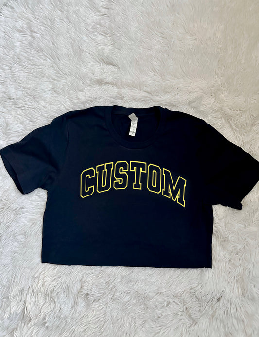 CUSTOM COLLEGE- Puff Letter Tee