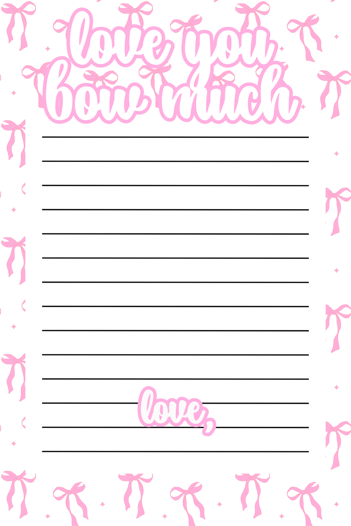 Love you Bow Much Notepad