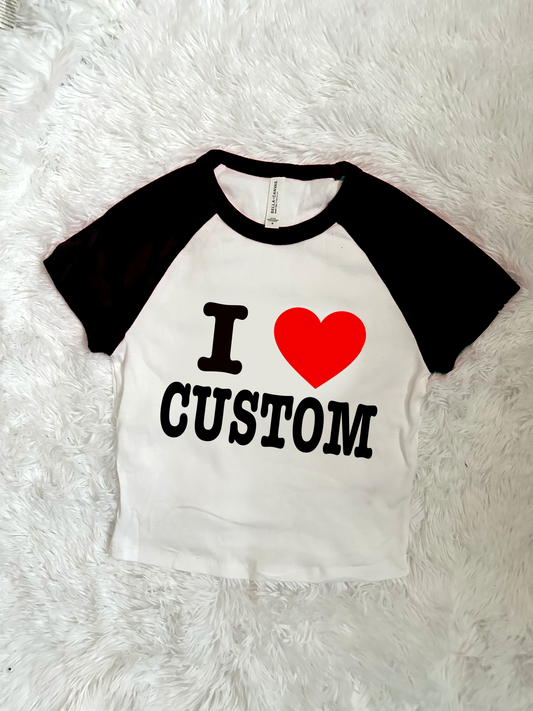 CUSTOM COLLEGE- I Heart Baby Tee